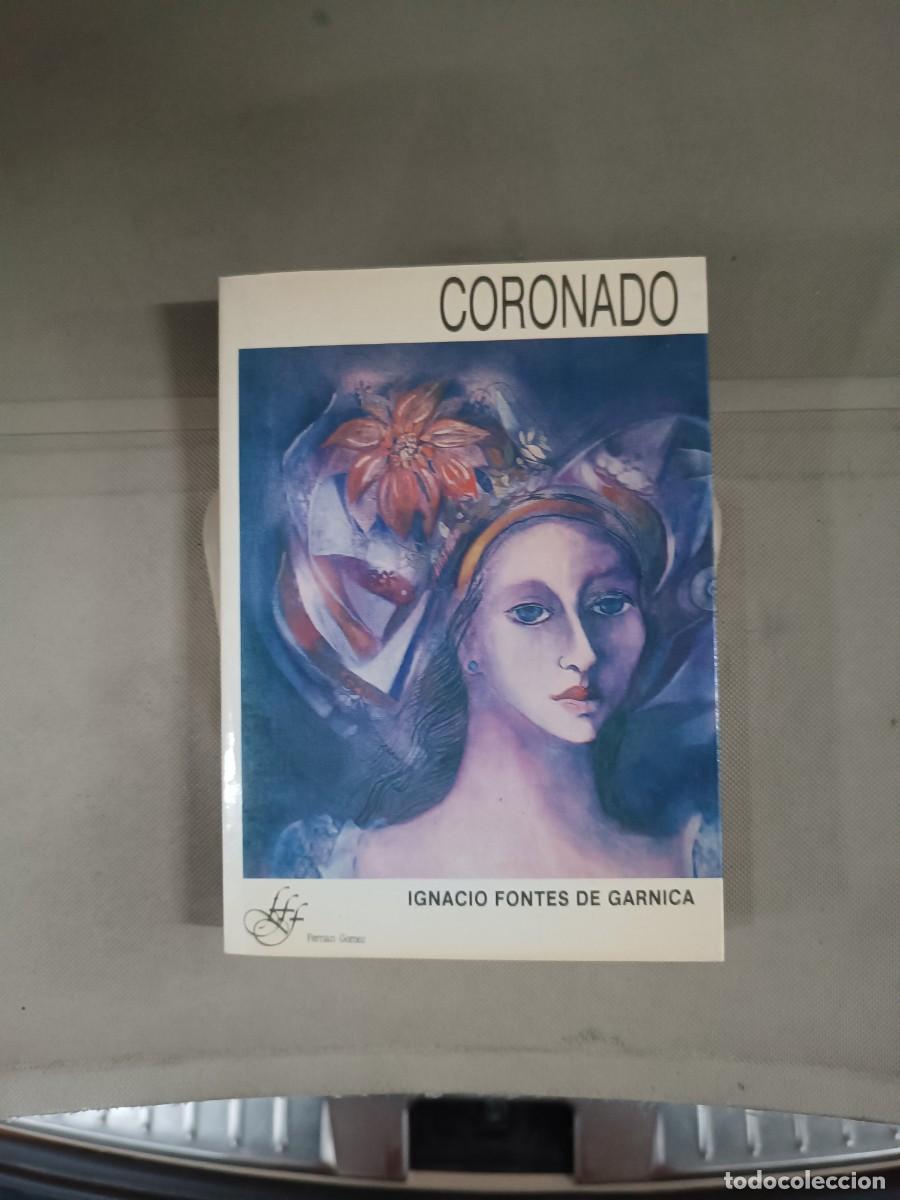 Libros de segunda mano: Coronado - Ignacio Fontes de Garnica - Foto 1