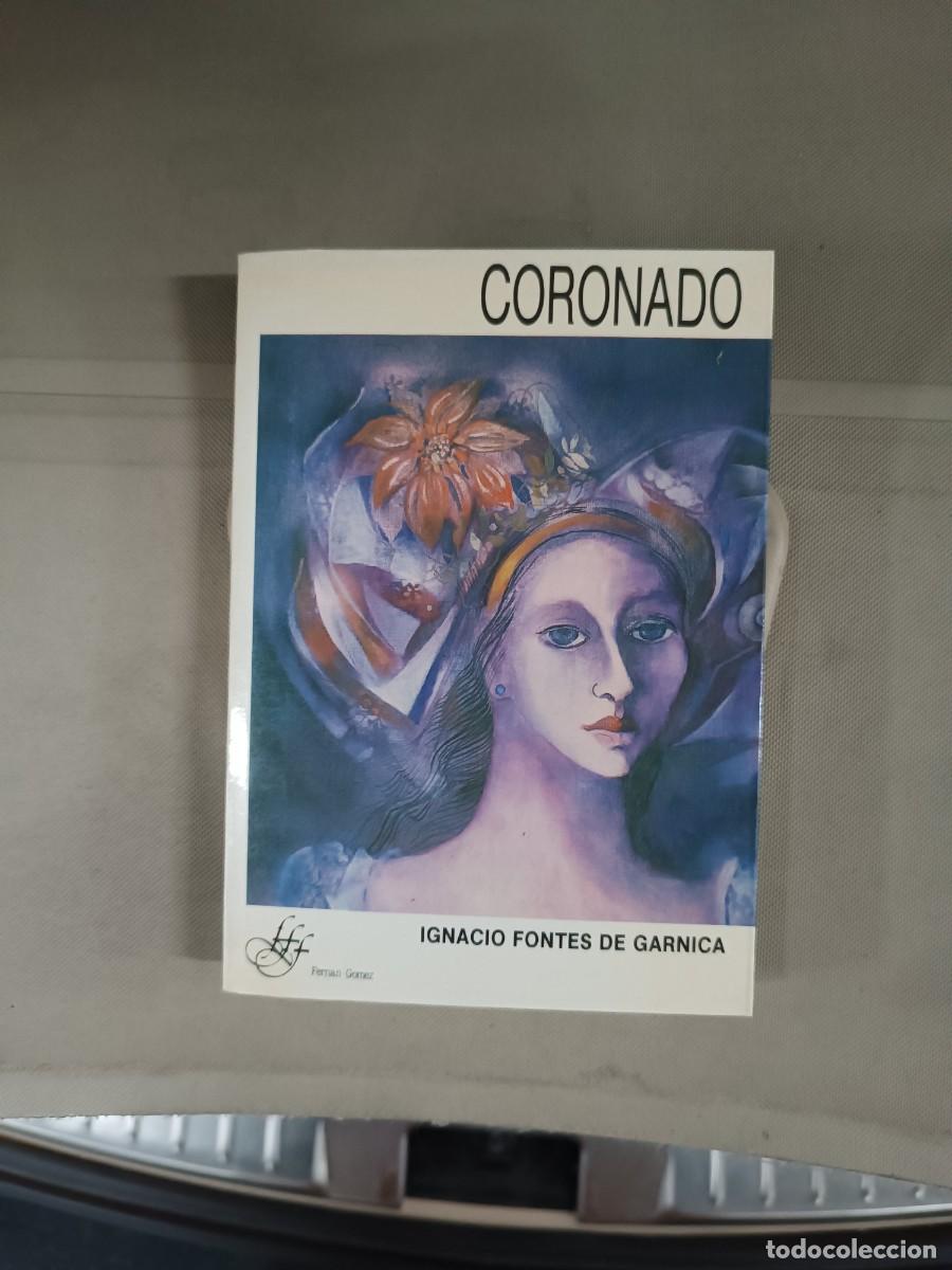 Libros de segunda mano: Coronado - Ignacio Fontes de Garnica - Foto 1