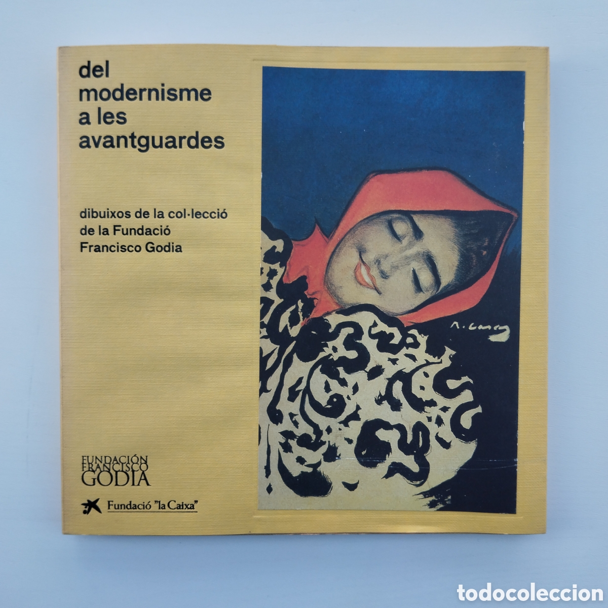 Libros de segunda mano: DEL MODERNISME A LES AVANTGUARDES DIBUIXOS DE LA COL&middot;LECCI&Oacute; FUNDACI&Oacute; FRANCISCO GODIA 2005