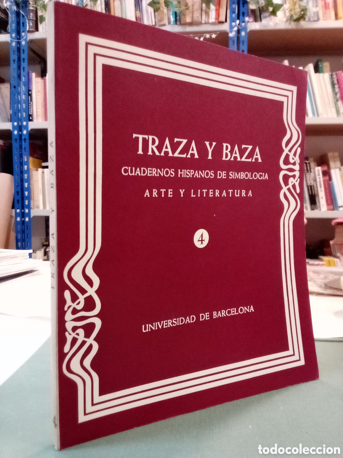 Libros de segunda mano: Traza y baza n&deg; 4. Cuadernos hispanos de simbolog&iacute;a. Arte y literatura