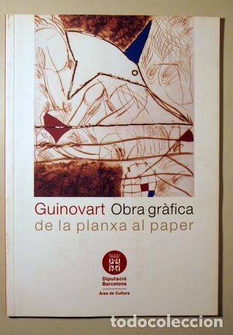 Gebrauchte B&uuml;cher: GUINOVART, Josep - OBRA GR&Agrave;FICA DE LA PLANA AL PAPER - Barcelona 2010 - Il&middot;lustrat