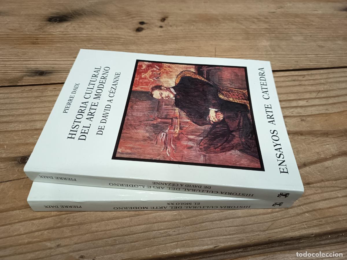 Libros de segunda mano: 2002 - PIERRE DAIX. Historia cultural del arte moderno, 2 tomos - C&Aacute;TEDRA