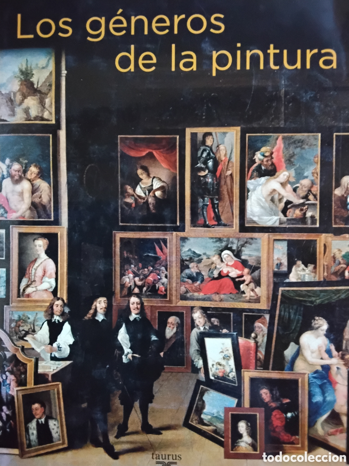 Libros de segunda mano: LOS G&Eacute;NEROS DE LA PINTURA. FRANCISCO CALVO SERRALLER. TAURUS.