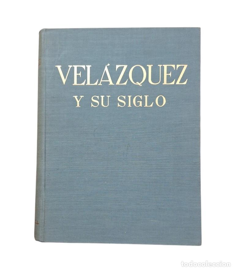 Second hand books: Justi, Carl.- VEL&Aacute;ZQUEZ Y SU SIGLO