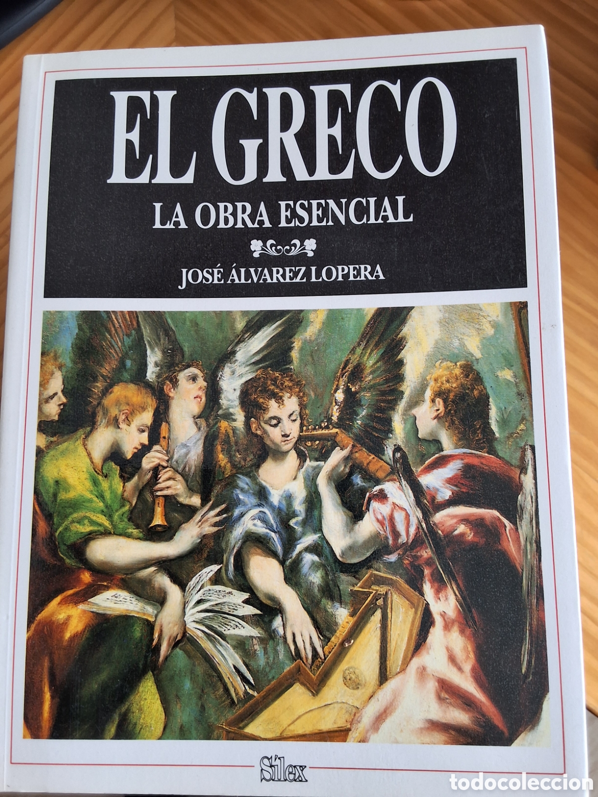 Libros de segunda mano: El Greco obra esencial libro de J. &Aacute;lvarez Lopera a&ntilde;o 1993 edici&oacute;n 1&deg; edita Silex