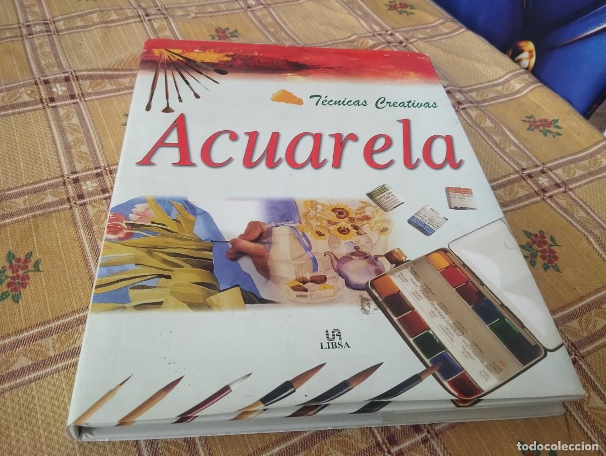 Libros de segunda mano: ACUARELA T&Eacute;CNICAS CREATIVAS EDITORIAL LIBSA 2001 - Foto 1