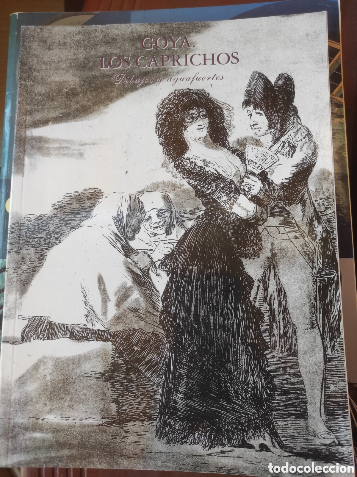 Libros de segunda mano: CATALOGO ARTE - GOYA - LOS CAPRICHOS - DIBUJOS Y AGUAFUERTES (PEDIDO MINIMO 10&euro;)