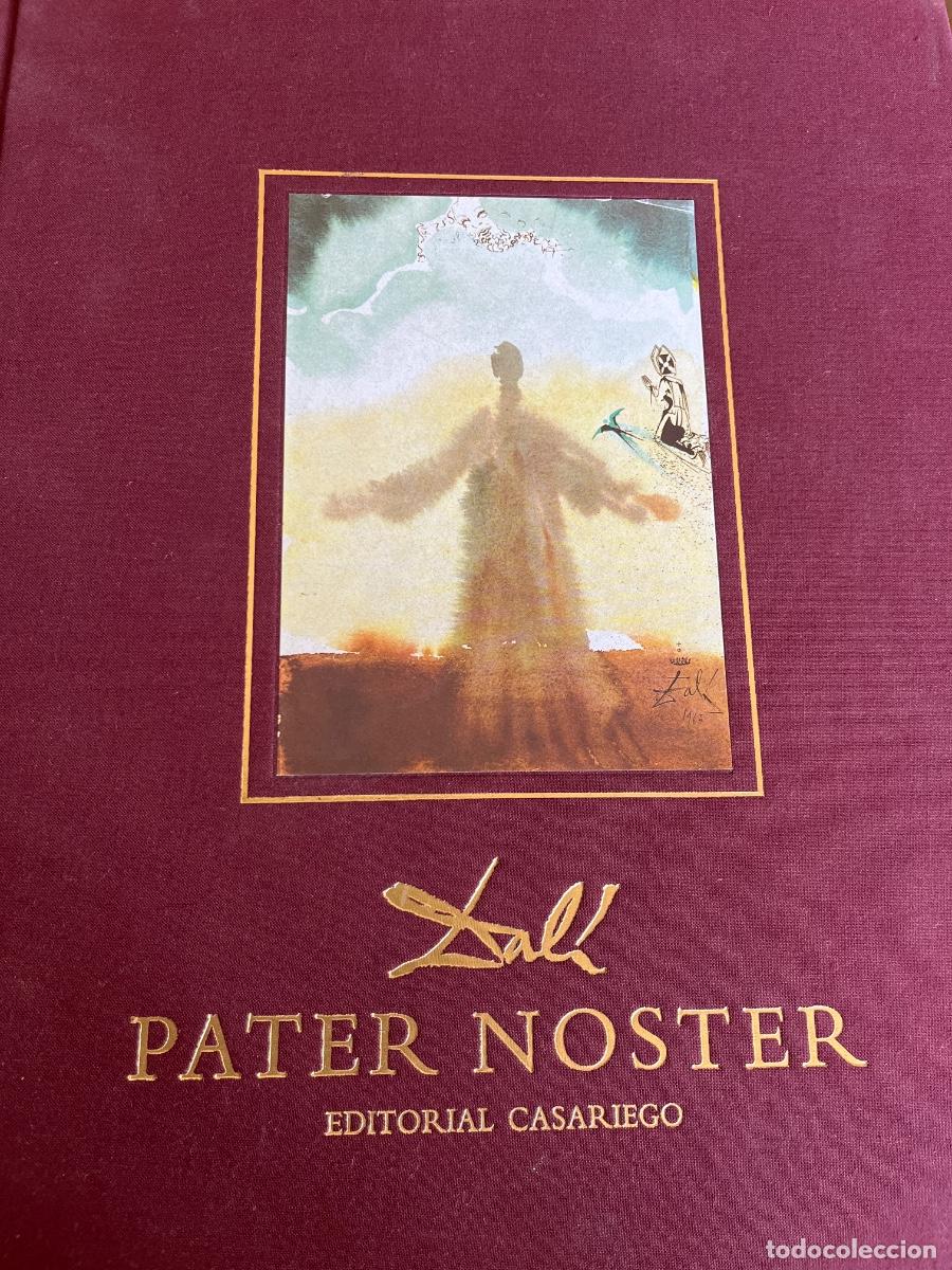 Libros de segunda mano: Dal&iacute;- Pater Noster- Ed. Casariego, 1992, ed. limitada, ejemplar n. 1949 de 1992