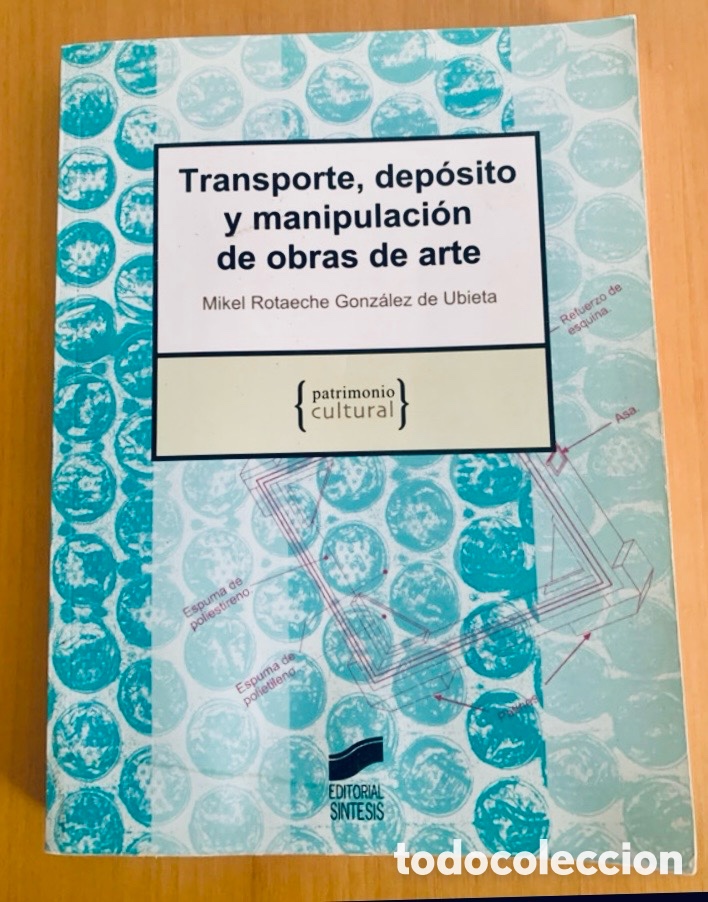Libros de segunda mano: Transporte, dep&oacute;sito y manipulaci&oacute;n de obras de arte.
