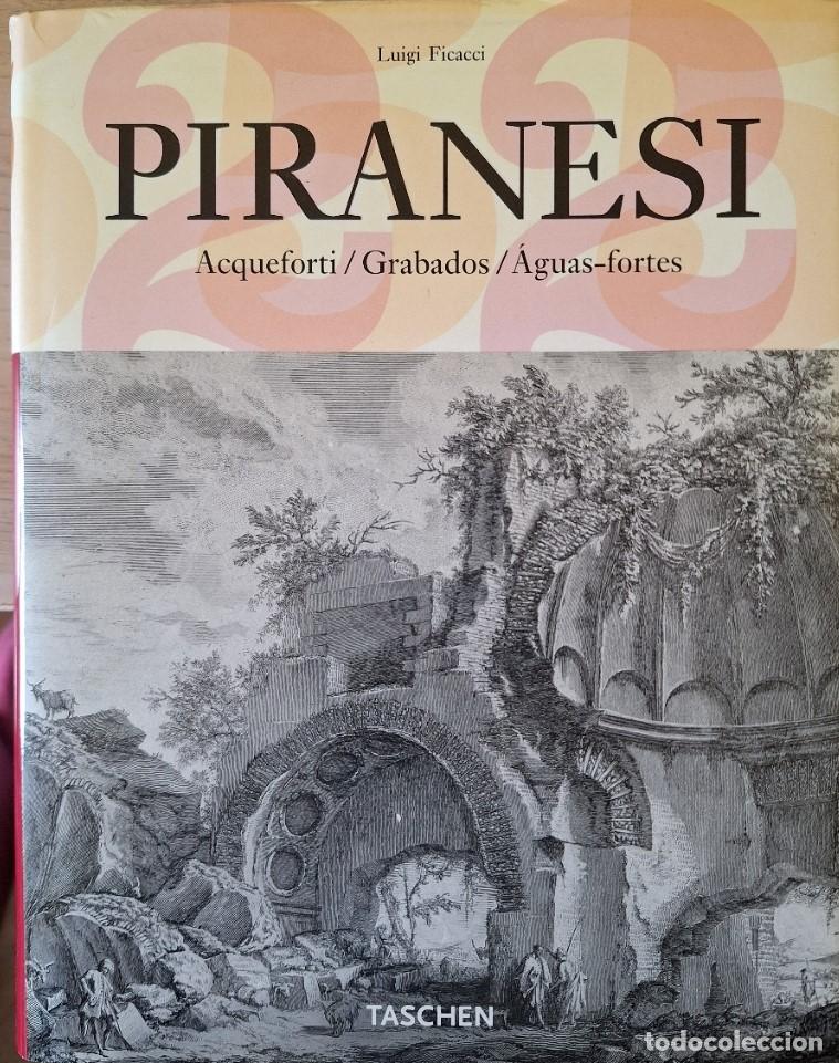Libros de segunda mano: PIRANESI. ACQUEFORTI/GRABADOS/AGUAS FORTES. - FICACCI, Luigi.