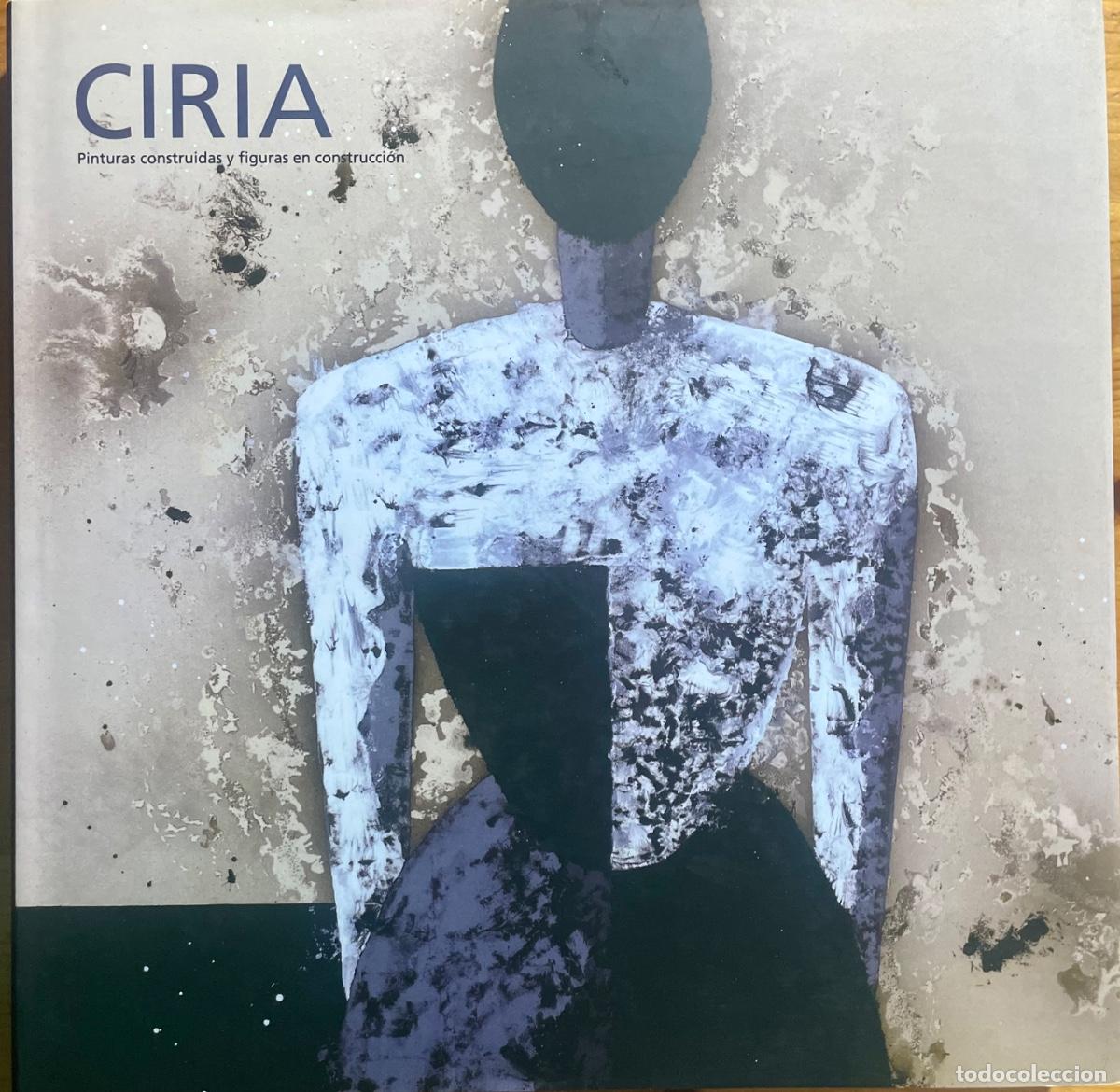 Libri di seconda mano: CIRIA- PINTURAS CONSTRUIDAS Y FIGURAS EN CONSTRUCCI&Oacute;N- 2007