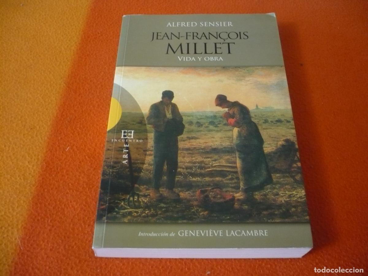 Libros de segunda mano: JEAN-FRANCOIS MILLET VIDA Y OBRA ( ALFRED SENSIER ) ARTE PINTOR ARTISTA