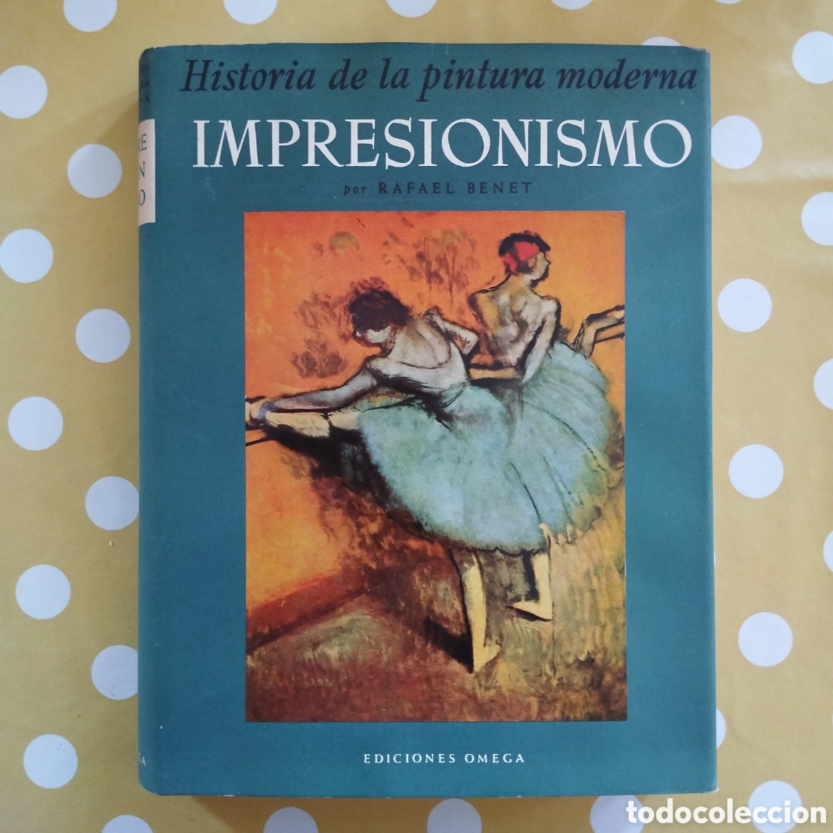 Gebrauchte B&uuml;cher: IMPRESIONISMO RAFAEL BENET DEDICATORIA AUTOGRAFA A RAMON PUJOL I ALSINA EDICIONES OMEGA HISTORIA