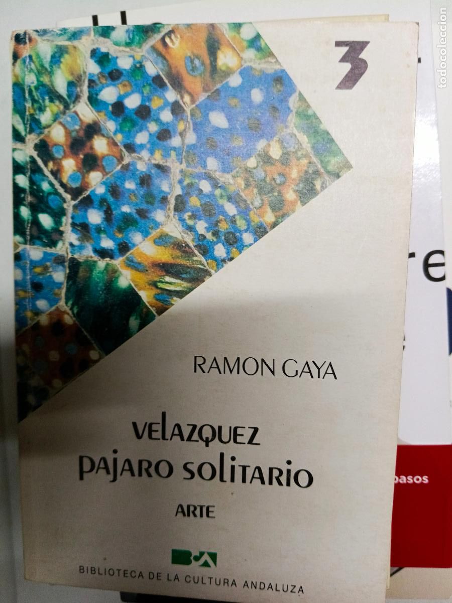 Libros de segunda mano: RAMON GAYA. VELAZQUEZ PAJARO Solitario