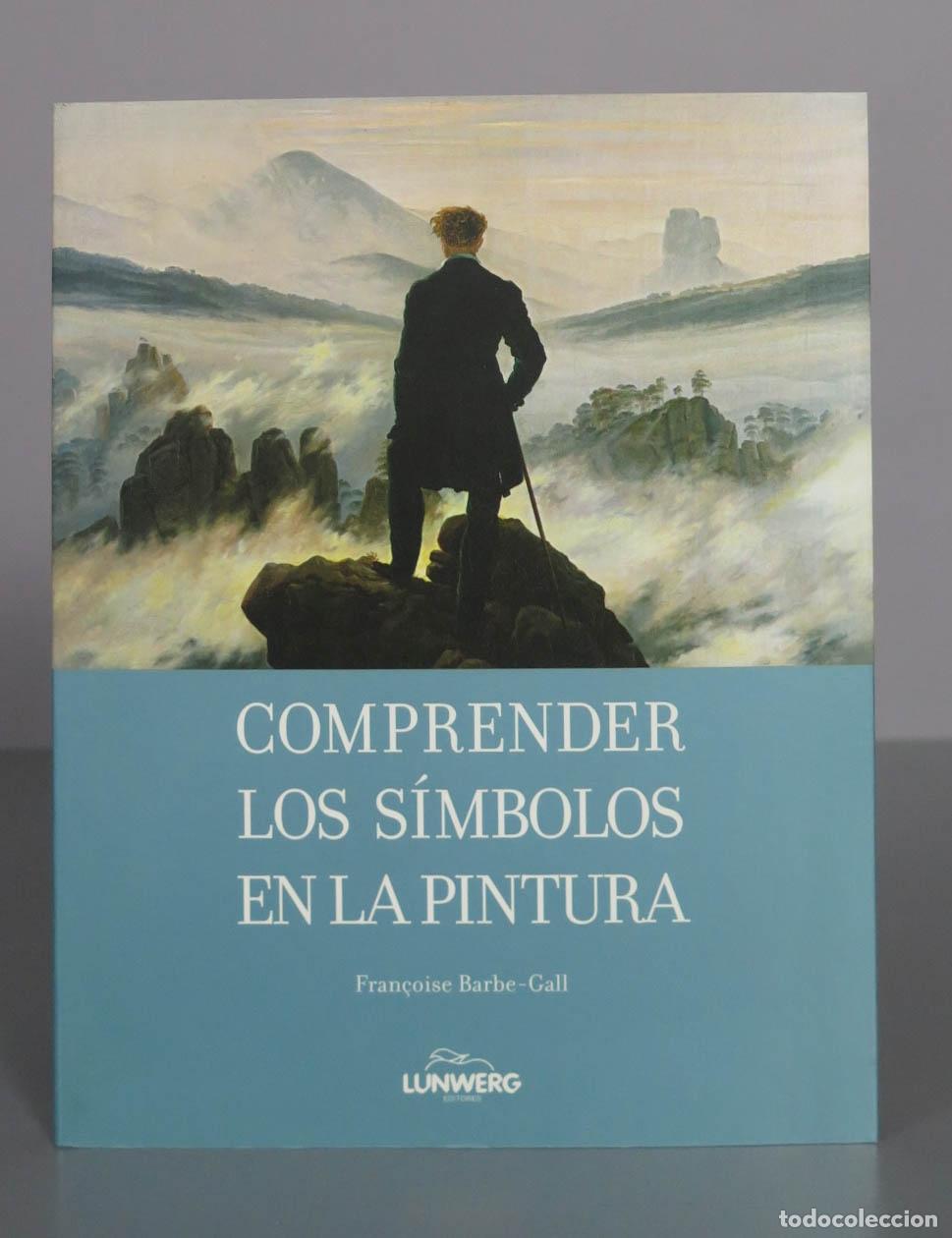 Libros de segunda mano: Comprender los s&iacute;mbolos en la pintura - Fran&ccedil;oise Barbe-Gall