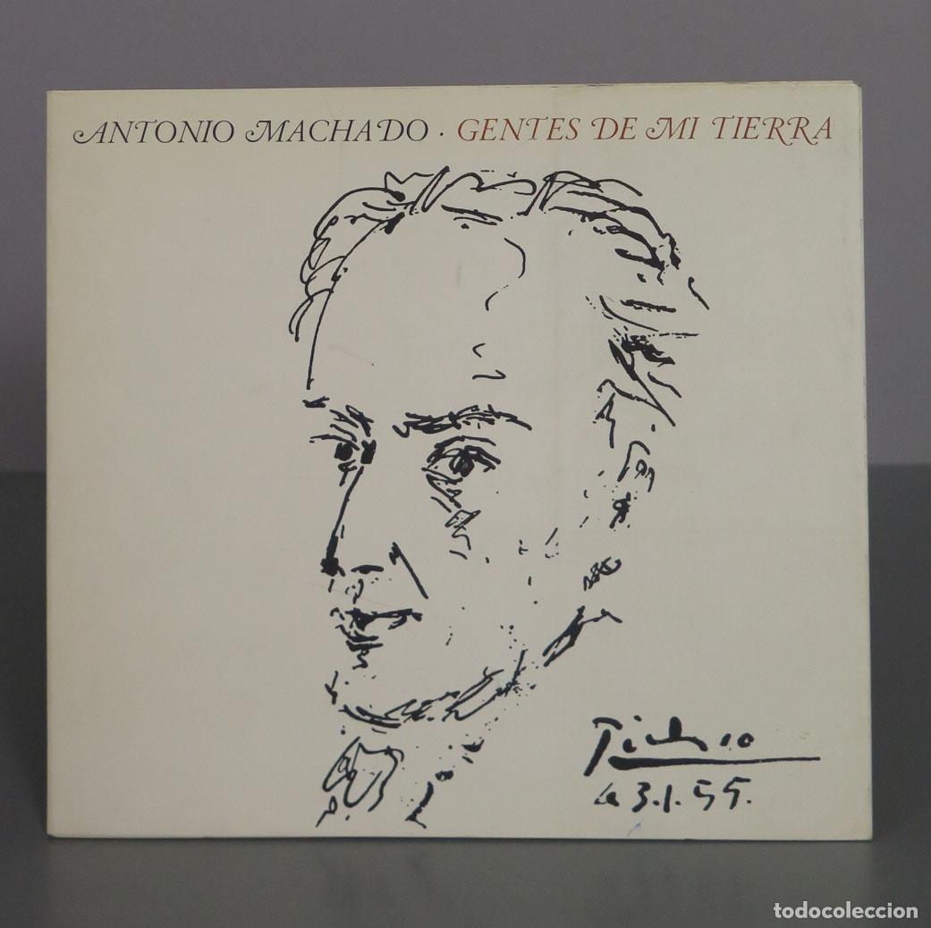 Libros de segunda mano: Gentes de mi tierra - Antonio Machado - Pablo Picasso