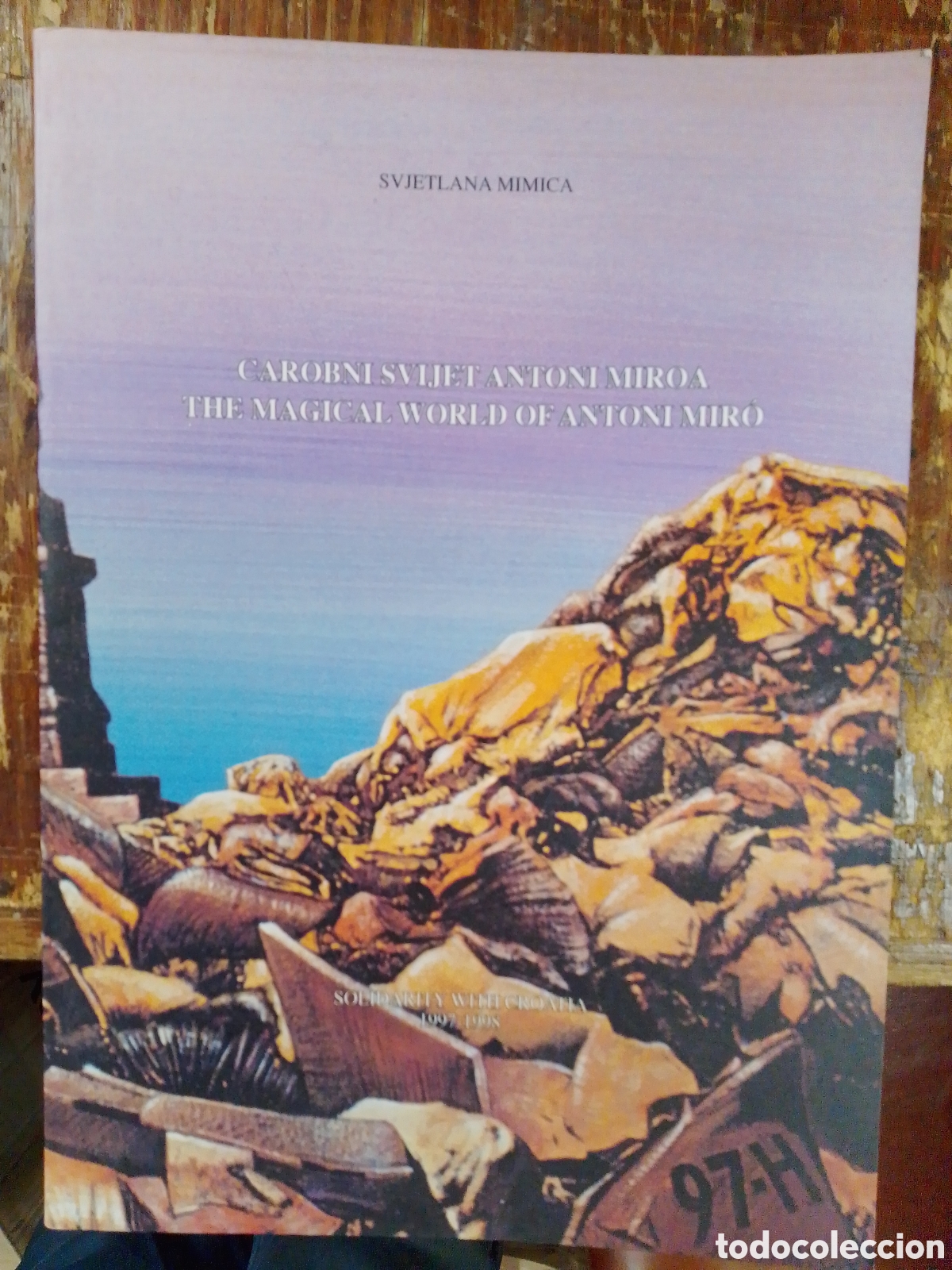 Libros de segunda mano: THE MAGICAL WORLD OF ANTONI MIRO. SOLIDARITY WITH CROATIA. 1999