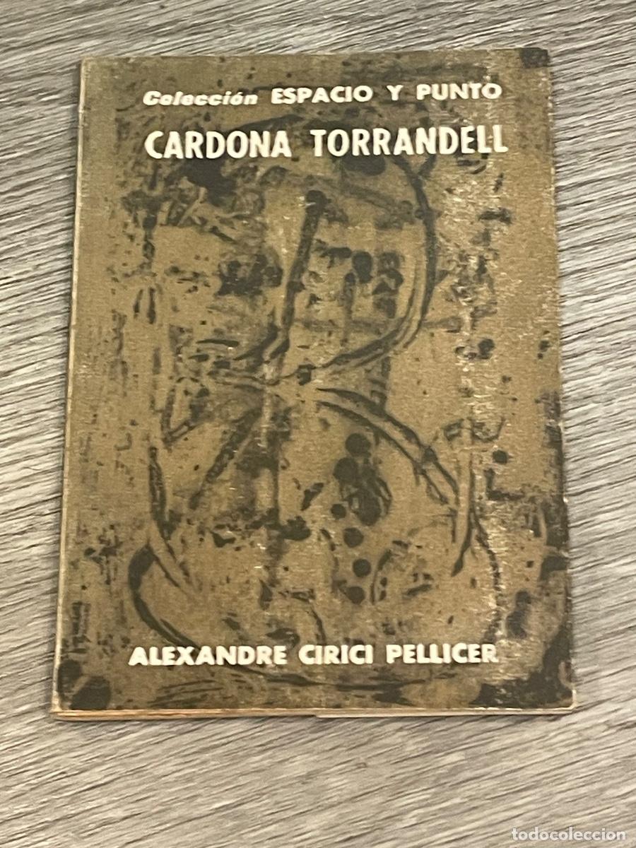 Libri di seconda mano: ALEXANDRE CIRICI PELLICER: - CARDONA TORRANDELL - ED.XIFRE 1960