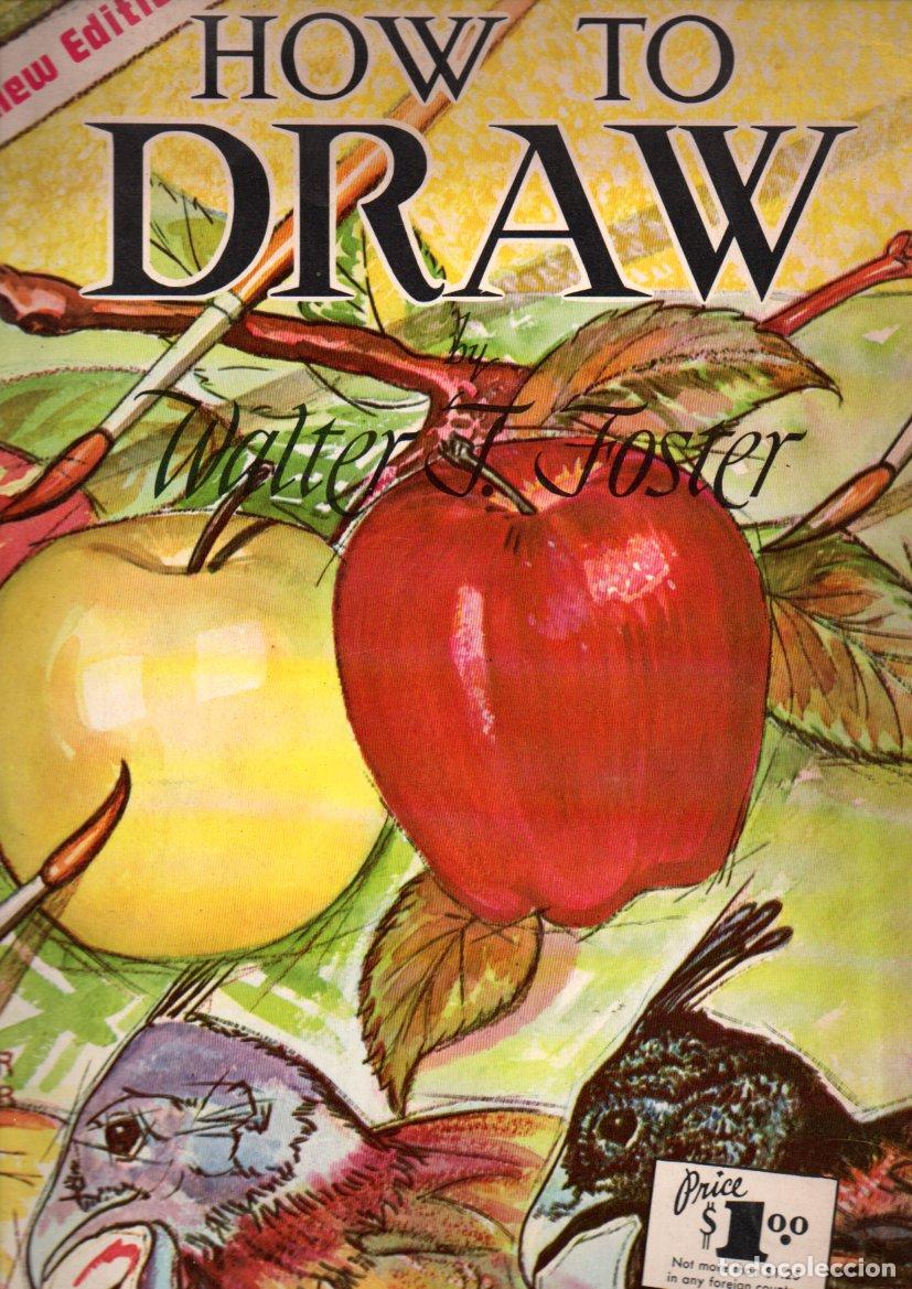 Libri di seconda mano: HOW TO DRAW - DIBUJAR ANIMALES, PLANTAS, CABEZAS, MANOS, ETC (FOSTER)