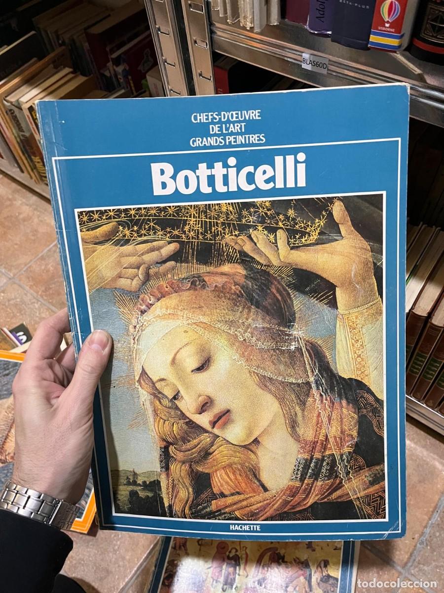 Libros de segunda mano: BLAS60D libro de arte en franc&eacute;s CHEFS-D'&OElig;UVRE DE L'ART GRANDS PEINTRES Botticelli