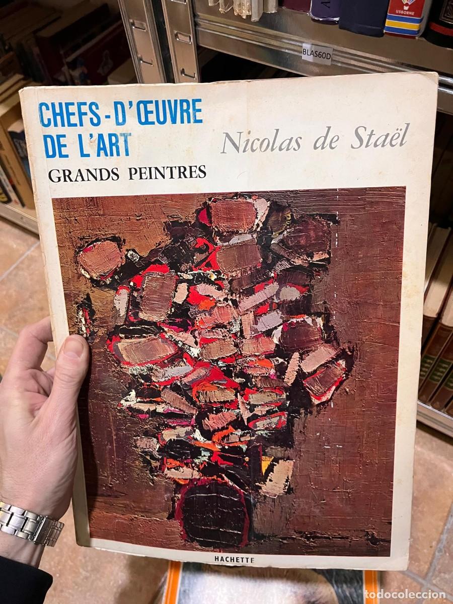 Libros de segunda mano: BLAS60D libro de arte en franc&eacute;s CHEFS-D'&OElig;UVRE DE L'ART GRANDS PEINTRES Nicolas de Sta&euml;l