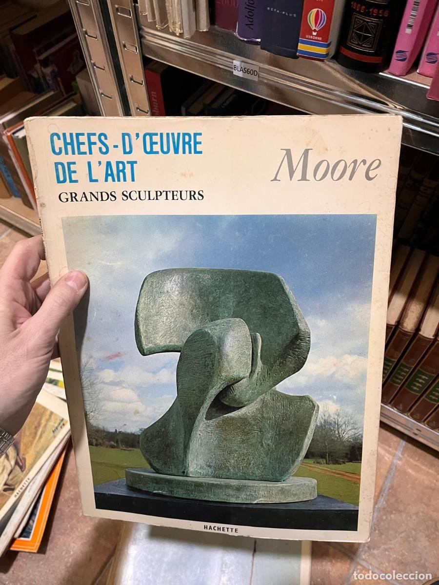Libros de segunda mano: BLAS60D libro de arte en franc&eacute;s CHEFS-D'&OElig;UVRE DE L'ART GRANDS PEINTRES moore