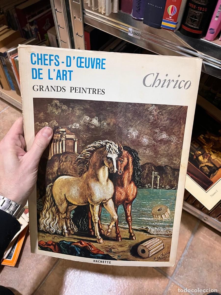 Libros de segunda mano: BLAS60D libro de arte en franc&eacute;s CHEFS-D'&OElig;UVRE DE L'ART GRANDS PEINTRES chirico