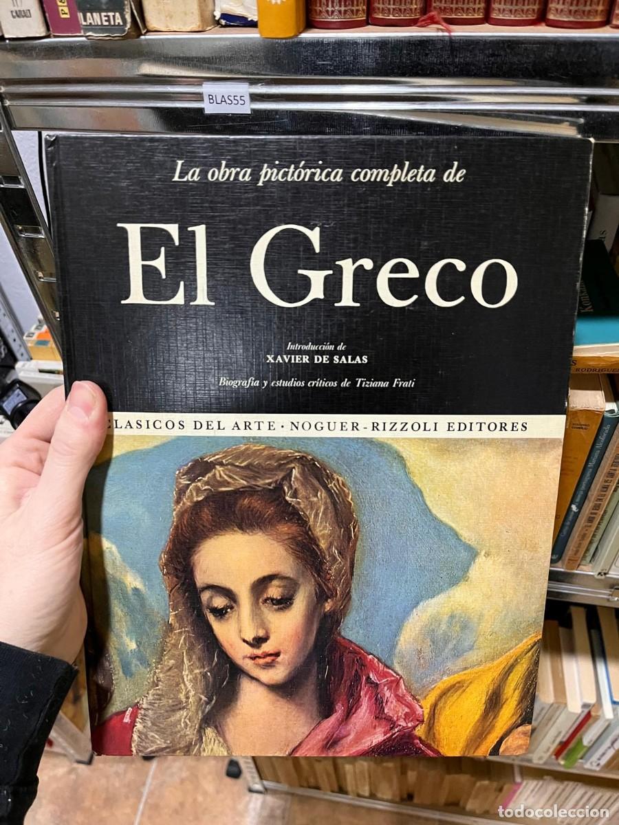 Libros de segunda mano: BLAS55 La obra pict&oacute;rica completa de El Greco Konkans Introducci&oacute;n de XAVIER DE SALAS Biograf&iacute;a