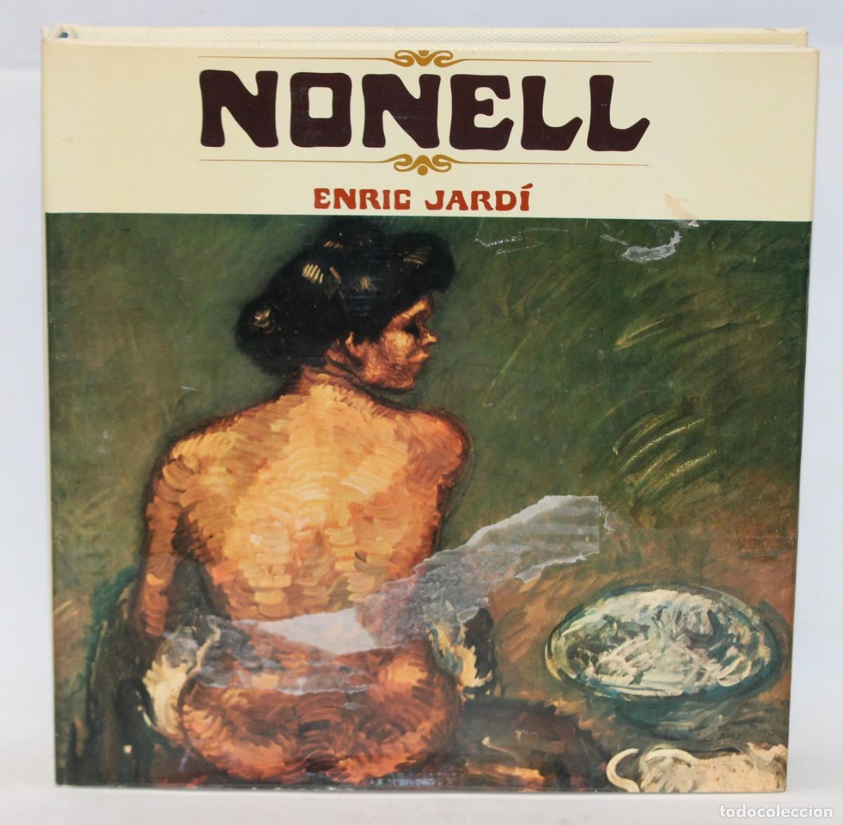 Libros de segunda mano: LIBRO DEDICADO AL PINTOR MODERNISTA ISIDRE NONELL. ENRIC JARD&Iacute;.