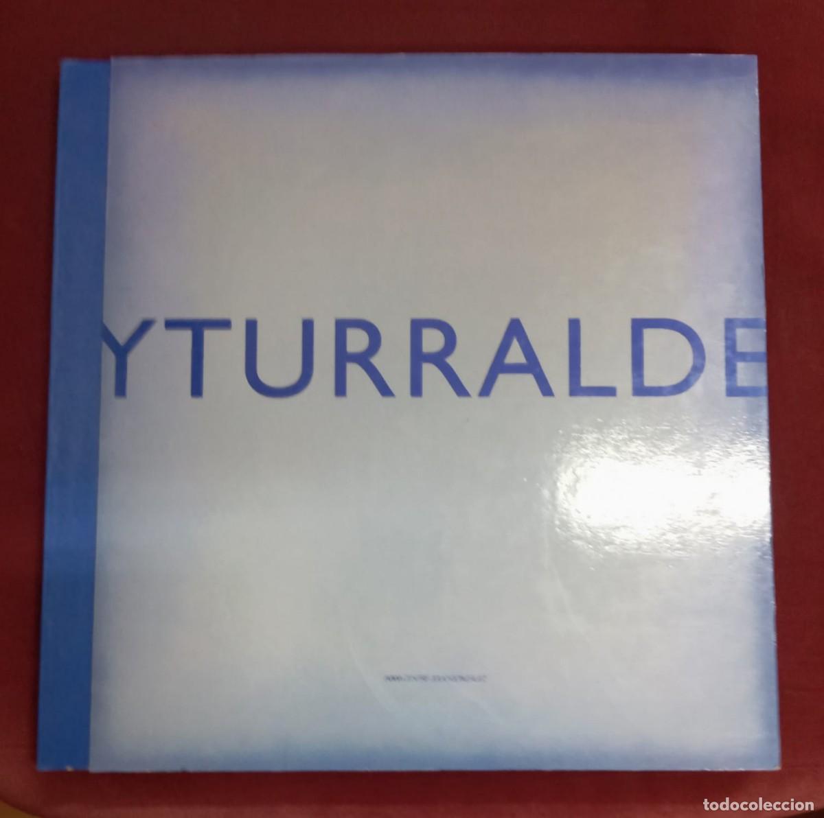 Libros de segunda mano: CATALOGO DE LA EXPOSICION DE YTURRALDE - Foto 1