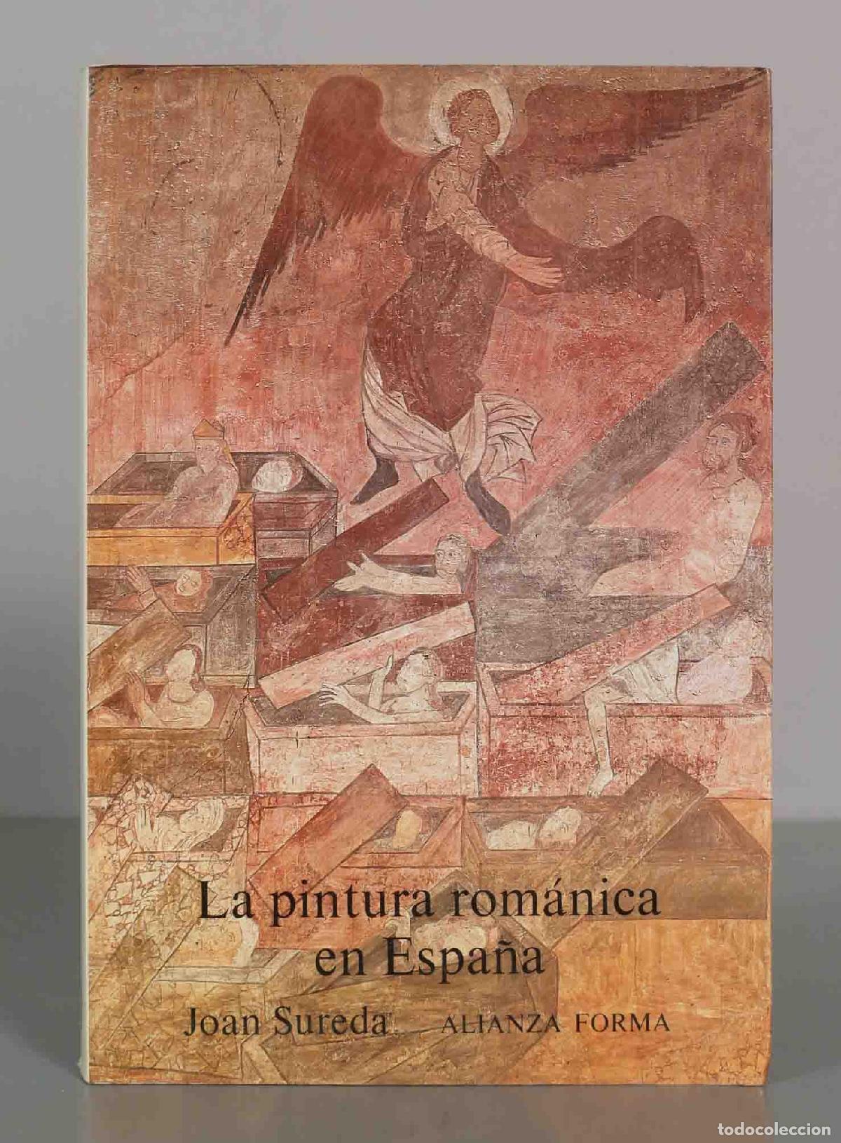 Libros de segunda mano: La pintura rom&aacute;nica en Espa&ntilde;a - Joan Sureda