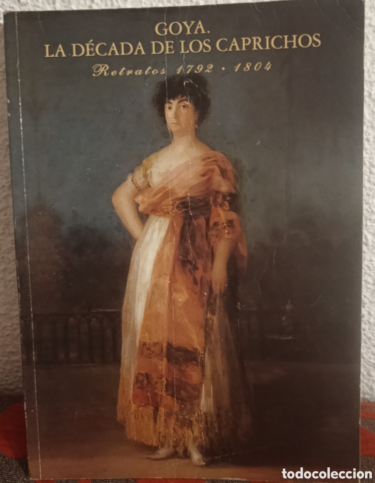 Libros de segunda mano: Goya. La D&eacute;cada de los Caprichos. Retratos 1792 - 1804