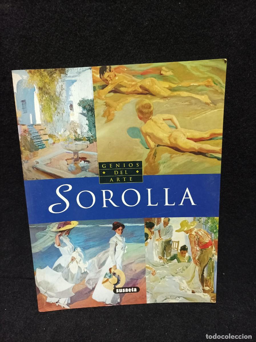 Libros de segunda mano: Sorolla - Genios del Arte - Laura Garc&iacute;a S&aacute;nchez - Ed Susaeta - 1992