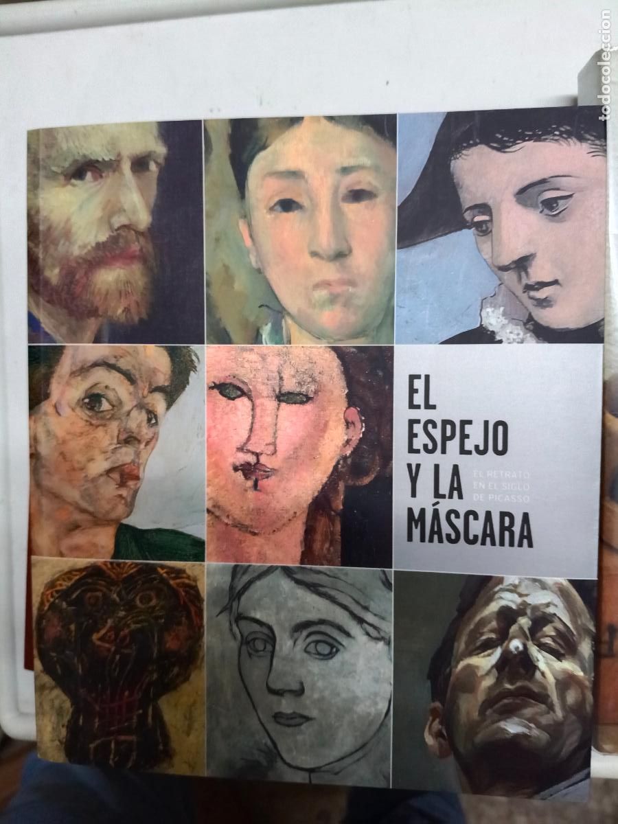 Libros de segunda mano: El espejo y la m&aacute;scara. El retrato en el siglo de Picasso.Madrid, Museo Thyssen-Borniemisza 2007