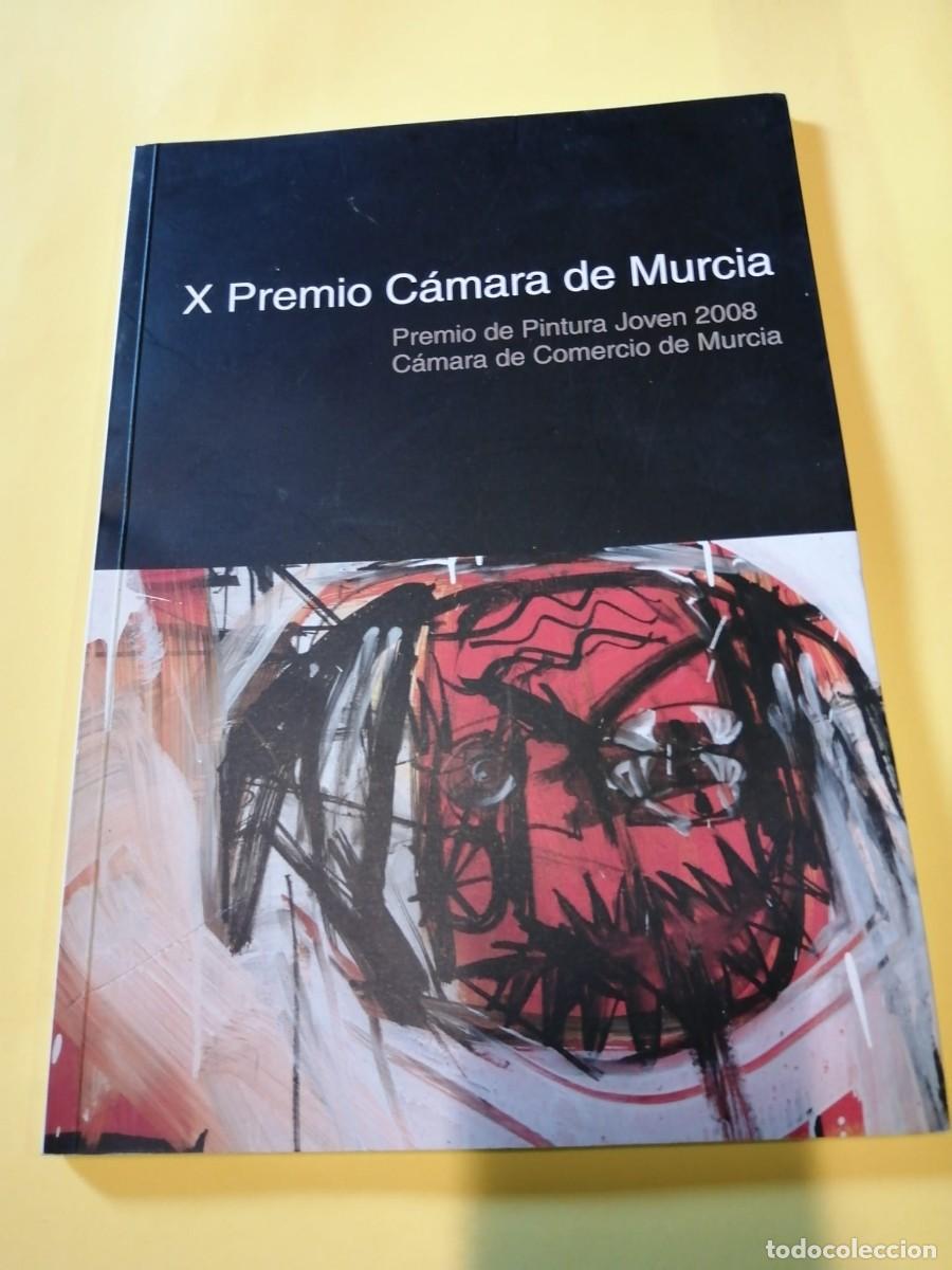 Libros de segunda mano: X PREMIO CAMARA DE MURCIA. PREMIO PINTURA JOVEN 2008