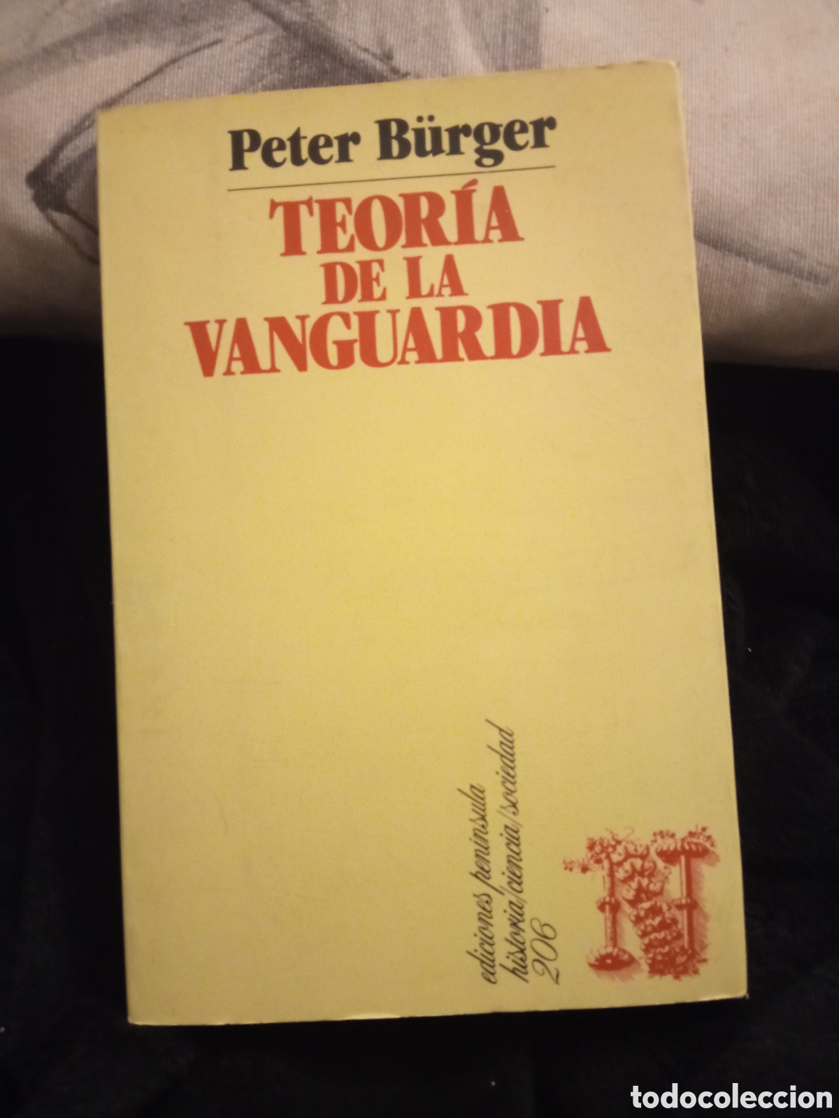 Libros de segunda mano: Teor&iacute;a de la Vanguardia, por Peter Burger, 1 edici&oacute;n de 1987,Tapa blanda 189 p&aacute;ginas
