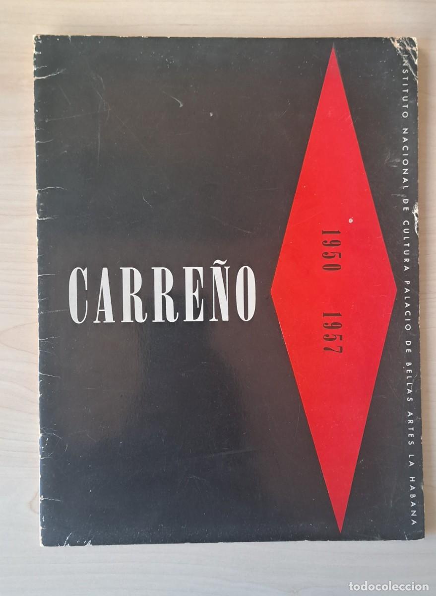 Libros de segunda mano: MARIO CARRE&Ntilde;O. El mundo nuevo de los cuadros de Carre&ntilde;o. 1950-1957