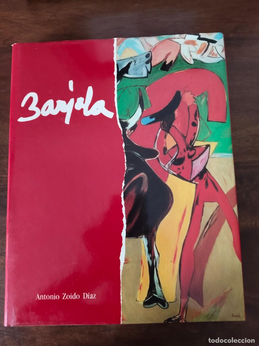 Libros de segunda mano: Barjola. Antonio Zoido D&iacute;az. Extremadura. Tauromaquia.