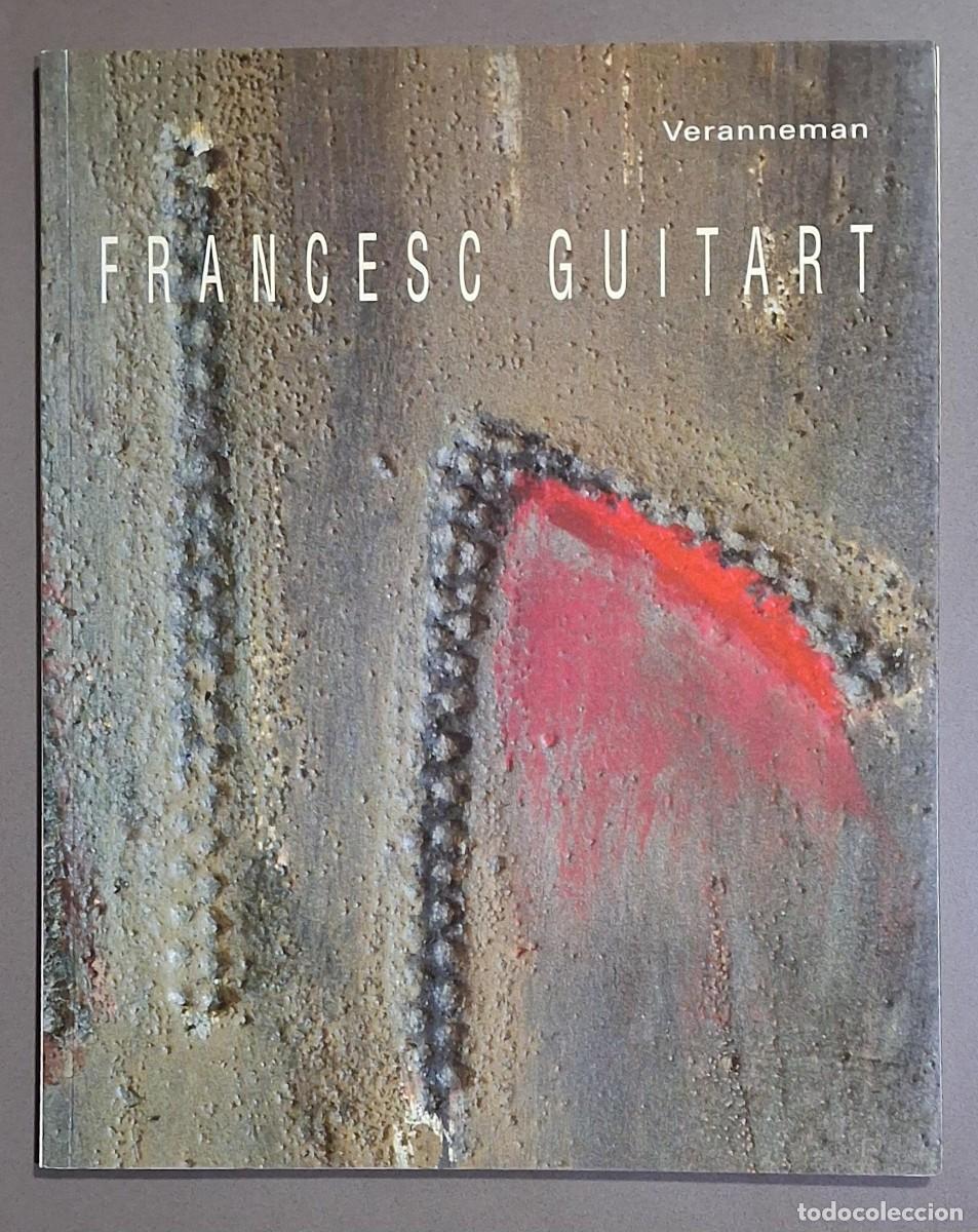 Libros de segunda mano: Francesc Guitart. Hugo Brutin. Stichting Veranneman 1997. 27 cm. A color. Neerland&eacute;s & Catal&agrave;. Nuevo
