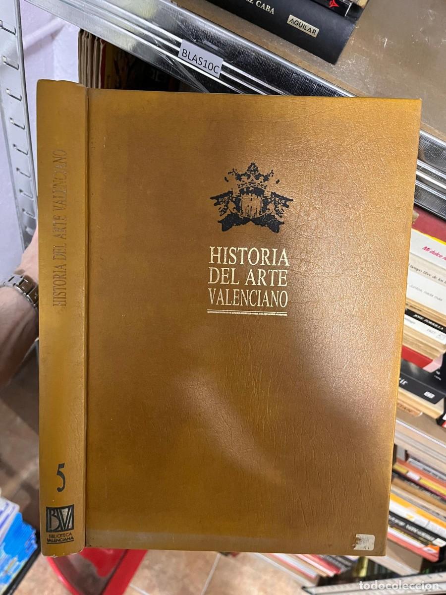 Libros de segunda mano: BLAS10C Historia del Arte Valenciano: entre dos siglos. Volumen n&ordm; 5 / Vicente Aguilera Cern&iacute;