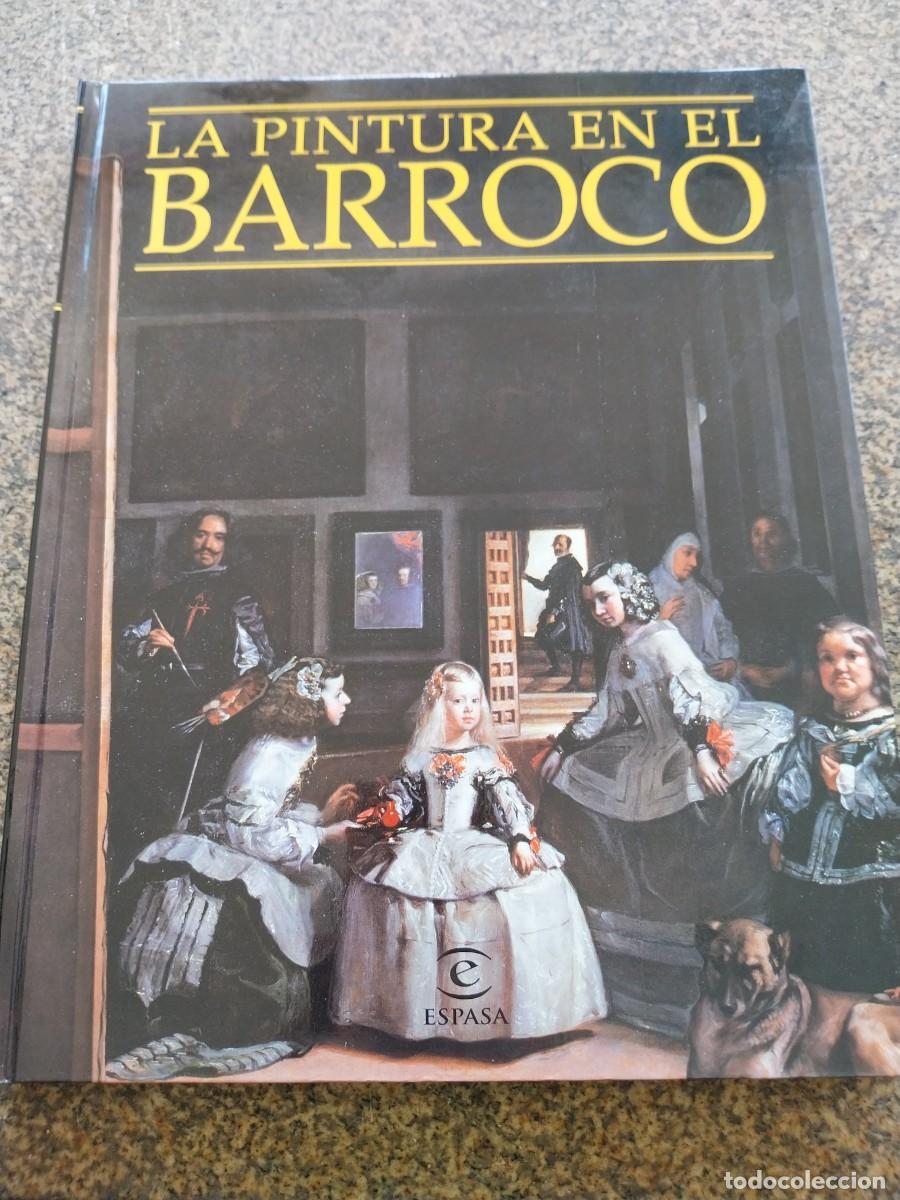 Libros de segunda mano: LA PINTURA EN EL BARROCO -- ESPASA 1998 --