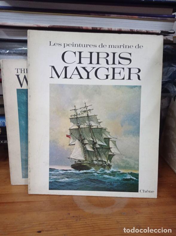 Libros de segunda mano: Les peintures de marine de Chris Mayger - Foto 1
