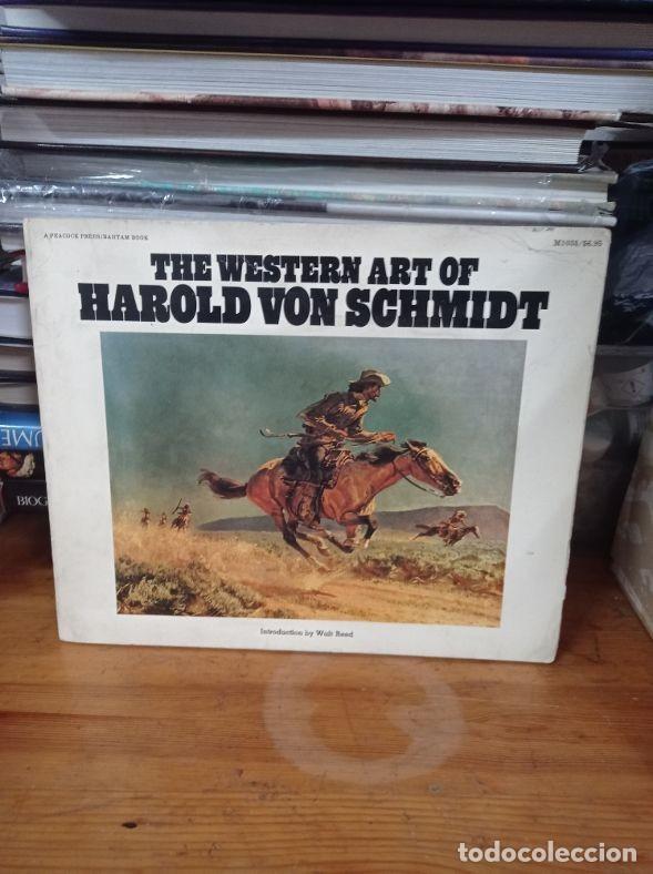 Libros de segunda mano: THE WESTERN ART OF HAROLD VON SCHMIDT