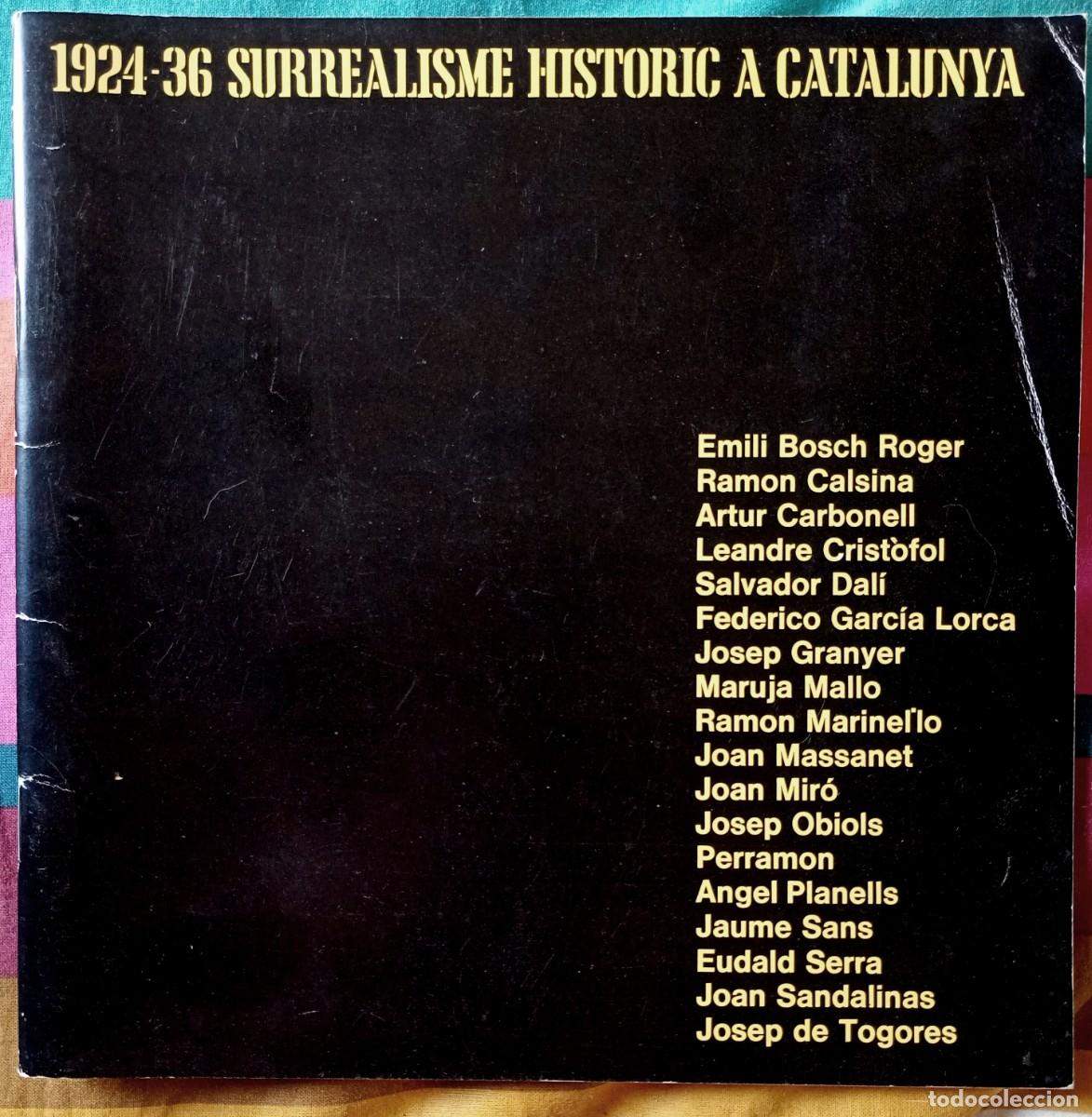 Libros de segunda mano: 1924-36 Surrealisme hist&ograve;ric a Catalunya