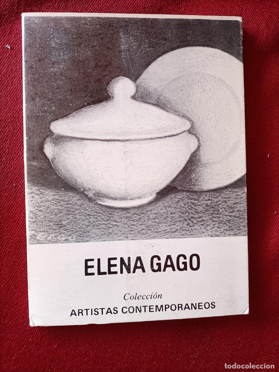 Libros de segunda mano: Elena Gago. Colecci&oacute;n Artistas Contempor&aacute;neos. 1981. Incluye 6 Diapositivas