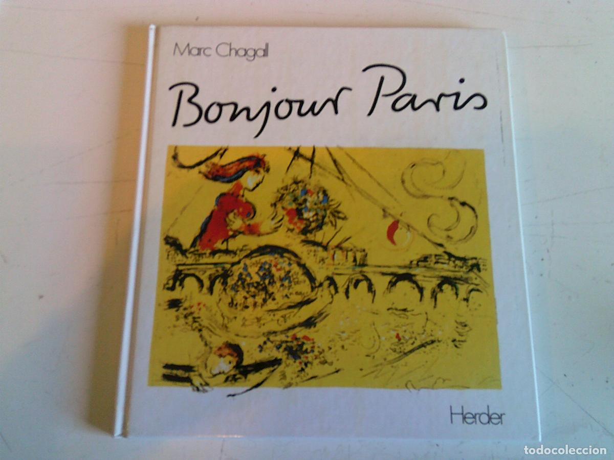 Libros de segunda mano: Bonjour Par&iacute;s Marc Chagall en alem&aacute;n