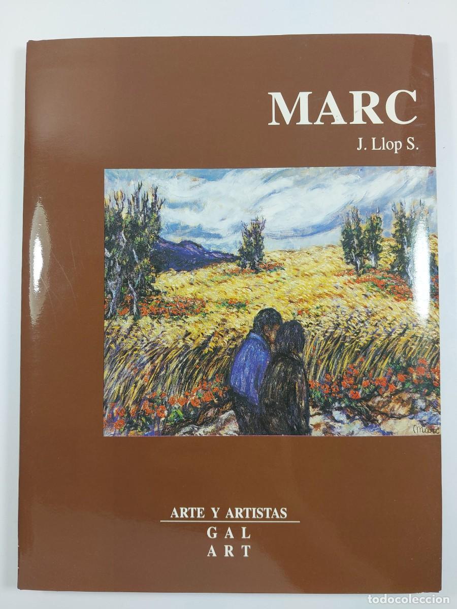 Libros de segunda mano: MARC (Marc Camps Gandill&oacute;) - Gal Art, 1996 - Dedicatoria aut&oacute;grafa del pintor.
