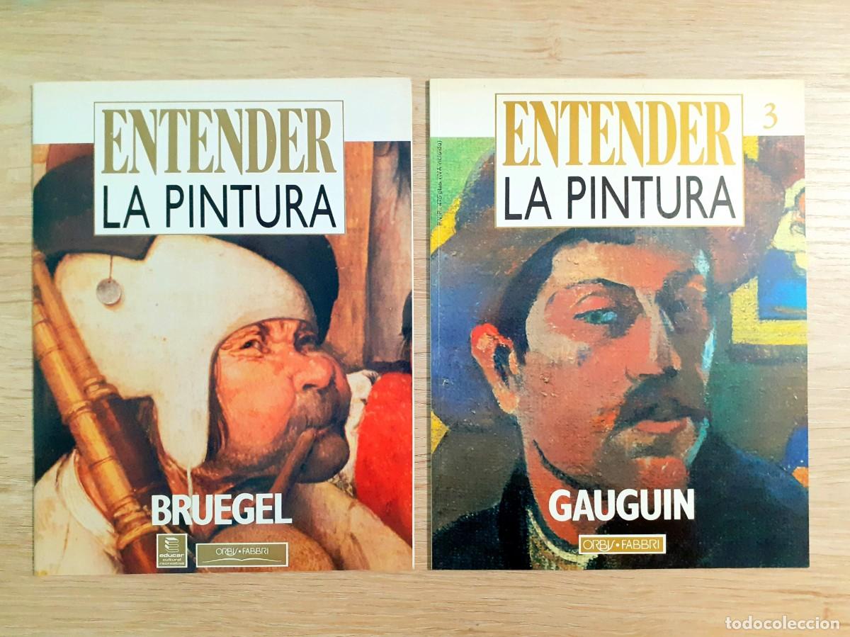 Libros de segunda mano: Fasc&iacute;culos colecci&oacute;n &rdquo;Entender el Arte&rdquo; Bruegel y Gauguin
