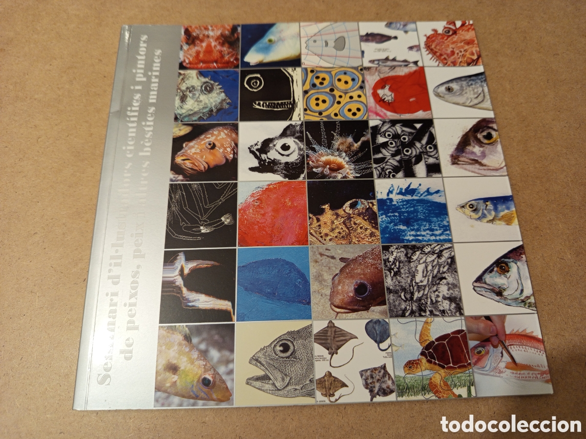 Libros de segunda mano: SEMINARI D'IL.LUSTRADORS CIENTIFICS I PINTORS DE PEIXOS, PEIX I ALTRES BESTIES MARINES