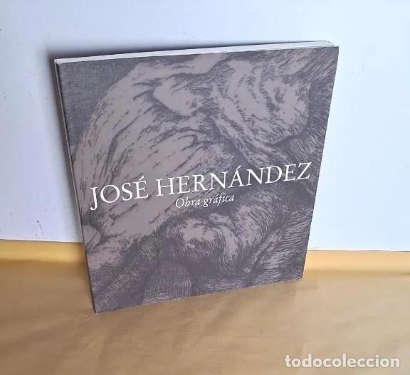 Gebrauchte B&uuml;cher: JOSE HERNANDEZ - OBRA GR&Aacute;FICA - CASA FUERTE BEZMILIANA 2002, RINCON DE LA VICTORIA